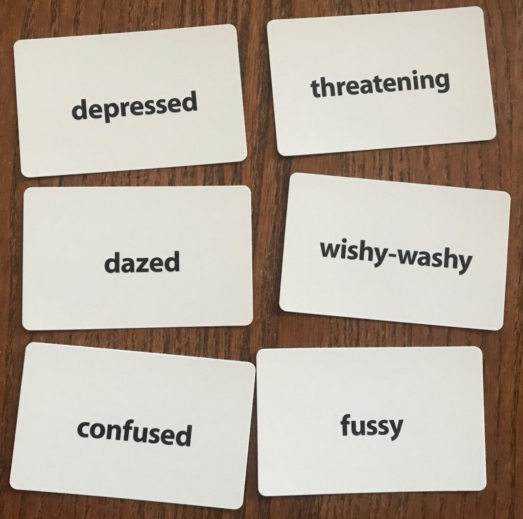 Example moods include fussy, wishy-washy, confused, depressed, dazed, threatening